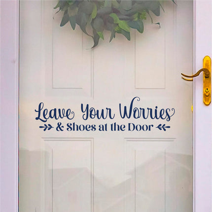 Leave Your Worries & Shoes At The Door Decal, Remove Shoes Sticker, Remove Shoes Door Decal, Lose the Shoes Wall Decal, Shoes Off Sign