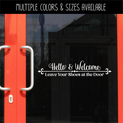 Hello & Welcome Leave Your Shoes at the Door Decal, Remove Your Shoes Sticker, Shoes Off Door, Remove Shoes Wall Decal, Remove Shoes Sign