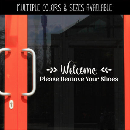 Floral Welcome Remove Your Shoes Decal, Welcome Remove Your Shoes Sticker, Remove Shoes Door Decal, Remove Shoes Wall, Remove Shoes Window