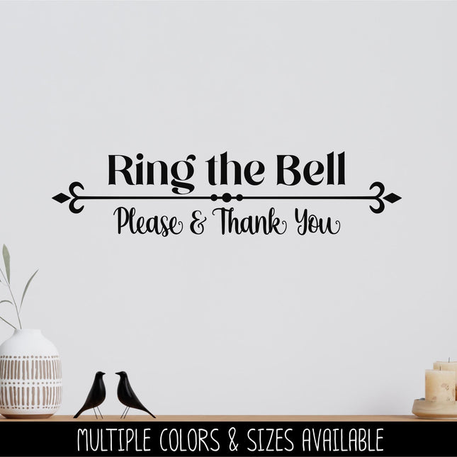 Ring the Bell Vinyl Decal, Ring the Bell Sticker, Ring the Bell Decal, Ring the Bell Wall Decal, Ring Bell Door Decal, Ring the Window Decal