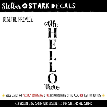 Vertical Oh Hello There Vinyl Decal, Vertical Oh Hello There Sticker, Oh Hello There Door Deca, Hello Sticker, Hello Porch Sign, Hello Decal