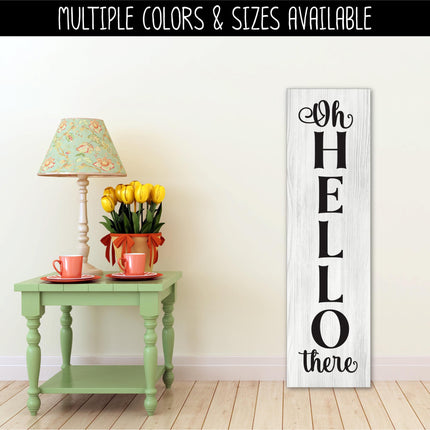 Vertical Oh Hello There Vinyl Decal, Vertical Oh Hello There Sticker, Oh Hello There Door Deca, Hello Sticker, Hello Porch Sign, Hello Decal