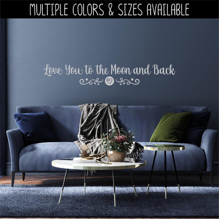 Love You to the Moon and Back Decal, Love You to the Moon and Back Sticker, Wall Mural, Nursery Decal, Baby Decal, Bedroom Sign, Moon, Stars