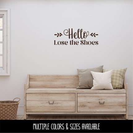 Floral Hello Lose the Shoes Vinyl Decal, Hello Lose the Shoes Sticker, Remove Your Shoes Decal, Shoes Off Decal, Remove Your Shoes Sign