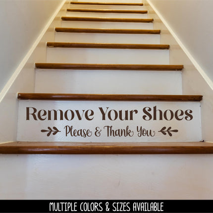 Remove Your Shoes Please and Thank You Decal -Remove Your Shoes Sticker -Remove Your Shoes Door Decal -Remove Your Shoes Wall Decal - Sign