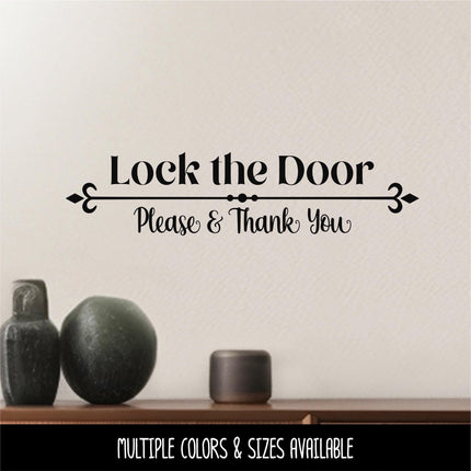 Lock Door Please & Thank You Decal - Lock Door Sticker - Lock Sign - Lock Door Wall Decal - Lock Door Door Decal - Keep Door Locked Decal
