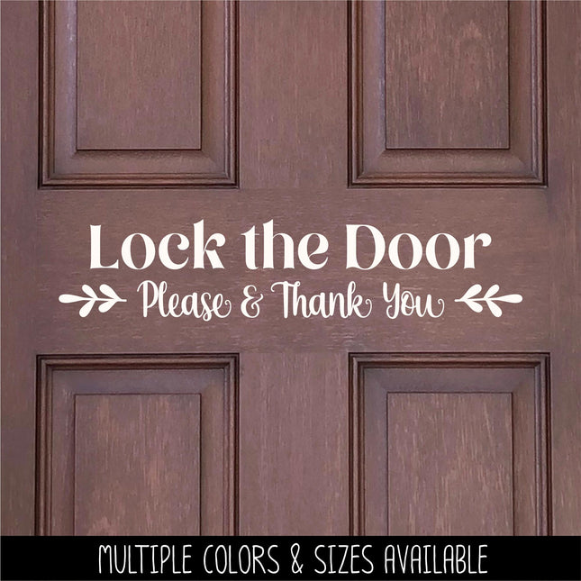 Floral Lock Door Please & Thank You Decal - Lock Door Sticker - Lock Sign - Lock Door Wall Decal - Lock Door Decal - Keep Door Locked Decal