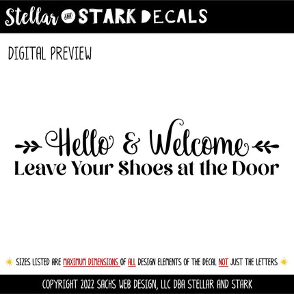 Floral Hello & Welcome Leave Your Shoes at the Door Decal, Remove Your Shoes Sticker, Shoes Off Door, Remove Shoes Wall, Remove Shoes Sign