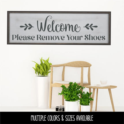 Floral Welcome Remove Your Shoes Decal, Welcome Remove Your Shoes Sticker, Remove Shoes Door Decal, Remove Shoes Wall, Remove Shoes Window