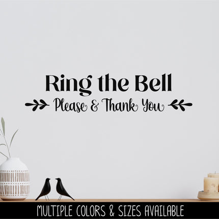Floral Ring the Bell Vinyl Decal, Ring the Bell Sticker, Ring the Bell Decal, Ring the Bell Wall Decal, Ring Bell Door Decal, Window Decal