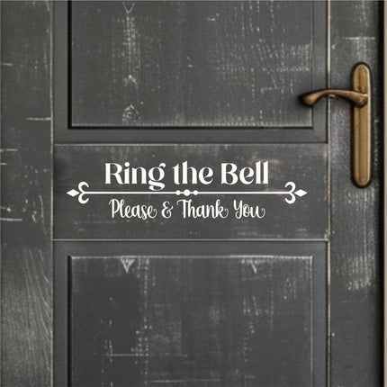 Ring the Bell Vinyl Decal, Ring the Bell Sticker, Ring the Bell Decal, Ring the Bell Wall Decal, Ring Bell Door Decal, Ring the Window Decal