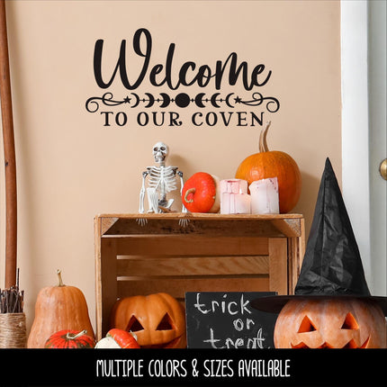 Welcome to Our Coven Decal, Welcomes Witches, Witch Sticker, Halloween Decal, Autumn Decor, Fall Decor, Witch Decor, Witch Welcome Sign
