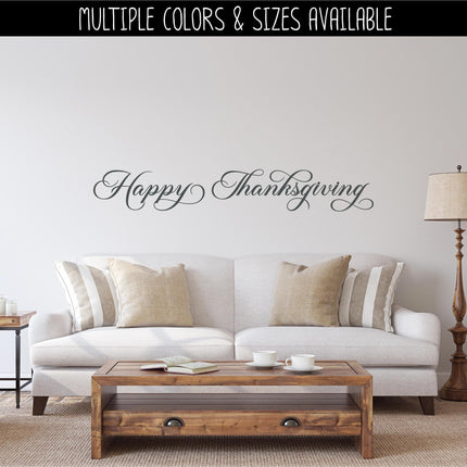 Happy Thanksgiving Decal, Happy Thanksgiving Sticker, Happy Thanksgiving Door Decal, Thanksgiving Wall Decal, Happy Thanksgiving Sign, Decor