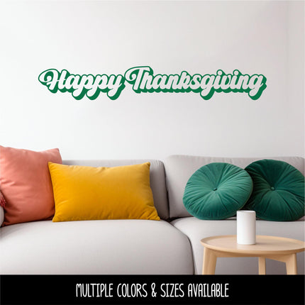 Retro Happy Thanksgiving Decal, Happy Thanksgiving Sticker, Happy Thanksgiving Door Decal, Thanksgiving Wall Decal, Happy Thanksgiving Sign