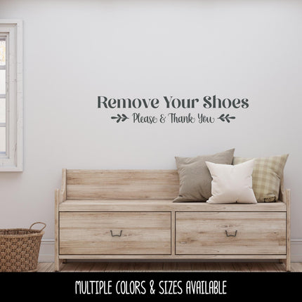 Remove Your Shoes Please and Thank You Decal -Remove Your Shoes Sticker -Remove Your Shoes Door Decal -Remove Your Shoes Wall Decal - Sign