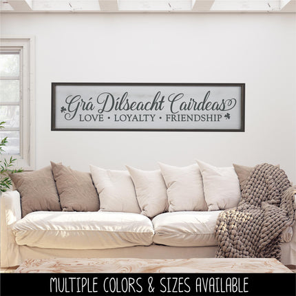 Grá Dílseacht Cairdeas, Love Loyalty Friendship Vinyl Decal - Irish Love Loyalty Friendship Decal - Gaelic Decal - Celtic Decal - Sticker