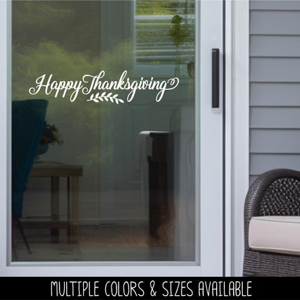 Happy Thanksgiving Decal, Happy Thanksgiving Sticker, Happy Thanksgiving Door Decal, Thanksgiving Wall Decal, Happy Thanksgiving Sign, Decor