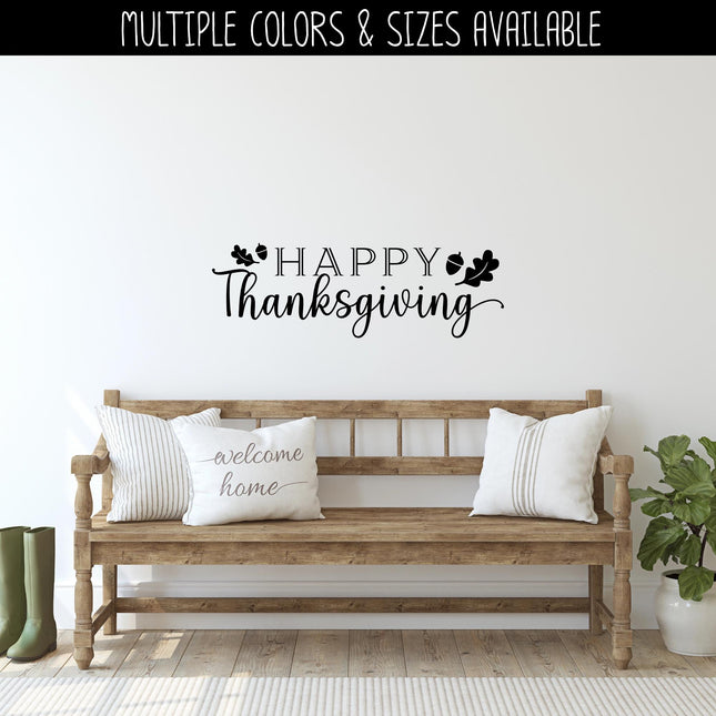 Happy Thanksgiving Decal, Happy Thanksgiving Sticker, Happy Thanksgiving Door Decal, Thanksgiving Wall Decal, Happy Thanksgiving Sign, Decor