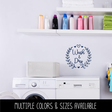 Wash & Dry Laurel Leaf Vinyl Decal, Washer and Dryer, Laundry Room Decal, All-in-one Wash Dry Unit Decal, Wash and Dry Decal, Sign