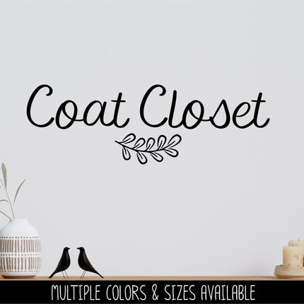 Coat Closet Vinyl Decal - Coat Closet Sticker - Coat Closet Decal - Coat Closet Door Decal - Coat Closet Label - Coat Closet Sign