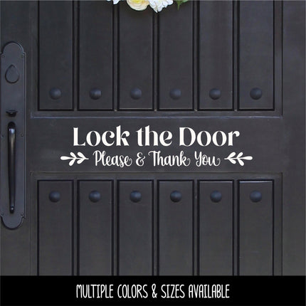 Floral Lock Door Please & Thank You Decal - Lock Door Sticker - Lock Sign - Lock Door Wall Decal - Lock Door Decal - Keep Door Locked Decal