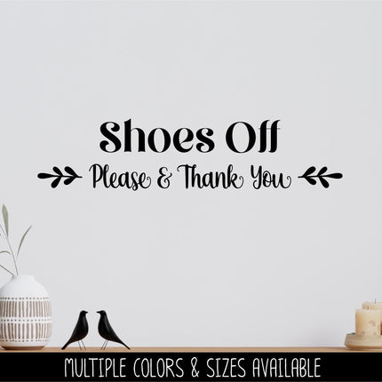 Shoes Off Please & Thank You Decal - Shoes Off Sticker - Shoes Off Sign - Shoes Off Wall Decal - Shoes Off Door Decal - Remove Your Shoes
