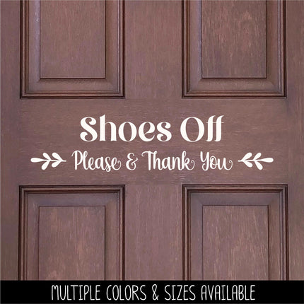 Shoes Off Please & Thank You Decal - Shoes Off Sticker - Shoes Off Sign - Shoes Off Wall Decal - Shoes Off Door Decal - Remove Your Shoes