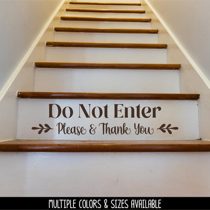 Do Not Enter Please & Thank You Decal - Do Not Enter Sticker - Do Not Enter Sign - Do Not Enter Wall Decal - Do Not Enter Door Decal