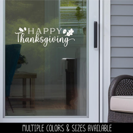 Happy Thanksgiving Decal, Happy Thanksgiving Sticker, Happy Thanksgiving Door Decal, Thanksgiving Wall Decal, Happy Thanksgiving Sign, Decor