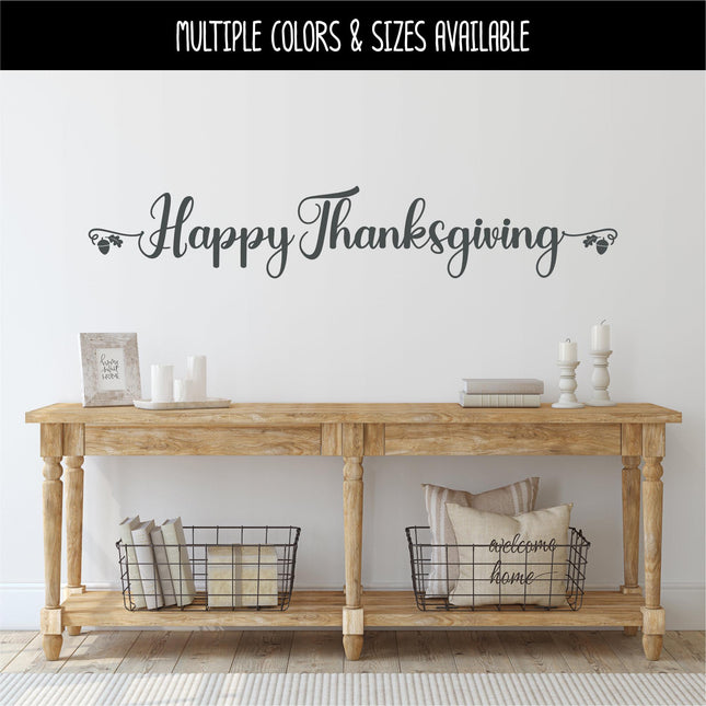 Happy Thanksgiving Decal, Happy Thanksgiving Sticker, Happy Thanksgiving Door Decal, Thanksgiving Wall Decal, Happy Thanksgiving Sign, Decor