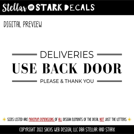 Deliveries Use Back Door Decal, Deliveries Use Back Door Sticker, Door Decal, Wall Decal, Front Door Decal, Sign, Porch Sign, Gate Sign