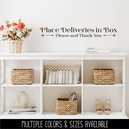 Deliveries, Place in Box Decal- Deliveries, Place in Box Sticker- Door Decal, Wall Decal, Front Door Decal, Sign, Porch Sign, Gate Sign