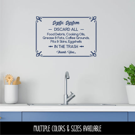 Septic System Decal Discard All Food Debris, Cooking Oils, Grease, Fats, Coffee Grounds, Pits, Skins, Eggshells Kitchen Plumbing Sink Sign