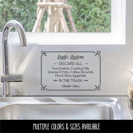 Septic System Decal Discard All Food Debris, Cooking Oils, Grease, Fats, Coffee Grounds, Pits, Skins, Eggshells Kitchen Plumbing Sink Sign