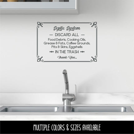 Septic System Decal Discard All Food Debris, Cooking Oils, Grease, Fats, Coffee Grounds, Pits, Skins, Eggshells Kitchen Plumbing Sink Sign