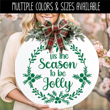 Tis the Season to be Jolly Vinyl Decal - Christmas Door Round Decal - Holiday Sticker - Merry Christmas Wreath, Door Decal, Wall Decal, Xmas