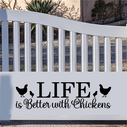 Life is Better with Chickens decal - Life is Better with Chickens Sticker - Life is Better with Chickens Wall Decal - Wall Mural, Door Decal