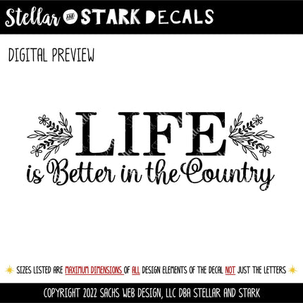Life is Better in the Country decal - Life is Better in the Country Sticker - Life is Better in the Country Wall Decal - Door Decal, Sign