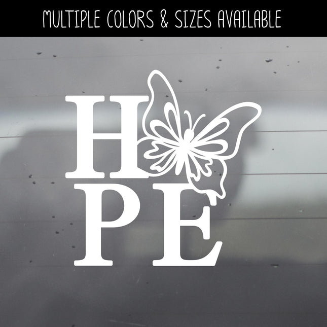 Hope Butterfly Vinyl Decal - Hope Butterfly Sticker - Hope Butterfly Car Decal - Hope Butterfly Wall - Hope Butterfly Sign - Hope Windshield