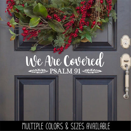 We Are Covered, Psalm 91 Feather Decal, Inspirational Vinyl Sticker for Doors, Walls, Laptops, Cars, Faith-Based Home Decor Gift, Christian