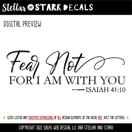 Fear Not for I Am with You Decal, Isaiah 41:10 Decal, Christian Saying, Bible Verse, Motivational Saying, Jesus Wall Mural Trust God Sticker