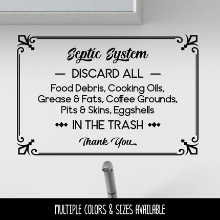 Septic System Decal Discard All Food Debris, Cooking Oils, Grease, Fats, Coffee Grounds, Pits, Skins, Eggshells Kitchen Plumbing Sink Sign