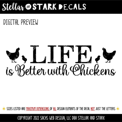 Life is Better with Chickens decal - Life is Better with Chickens Sticker - Life is Better with Chickens Wall Decal - Wall Mural, Door Decal
