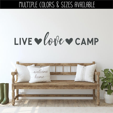 Live Love Camp Decal Vinyl Sticker, Camper Sticker RV Car Tent Outdoor Lover Camping Gift Decor Nature Adventure Art Travel Outside Love