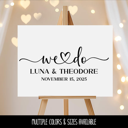Customizable We Do Decal, Name, Date, Custom We Do Wedding Sticker, Personalized We Do Wedding Sign, Customized Wedding We Do Window Decal