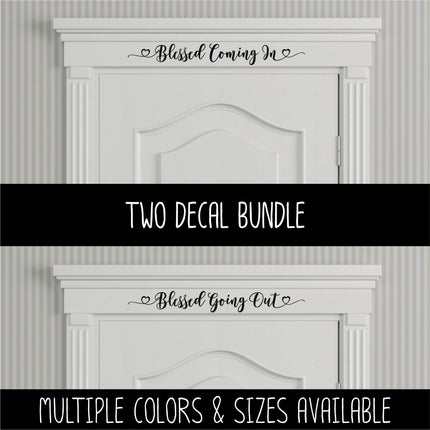 Blessed Going In, Blessed Coming Out Decal Bundle, Christian Door Decal, Religious Wall Sticker Mural Motivational Saying Jesus God Bible