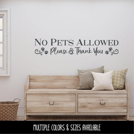 No Pets Allowed Decal - No Pets Allowed Sticker -No Dogs Allowed Sign - No Pets Window Notice - No Dogs Door Sign - No Animals Wall Mural