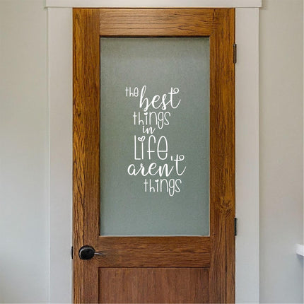 The Best Things In Life Aren't Things Vinyl Decal, Family Sticker Friends Sign, Wall Quote, Inspirational, Home Decor, Gift Wall Art Sayings