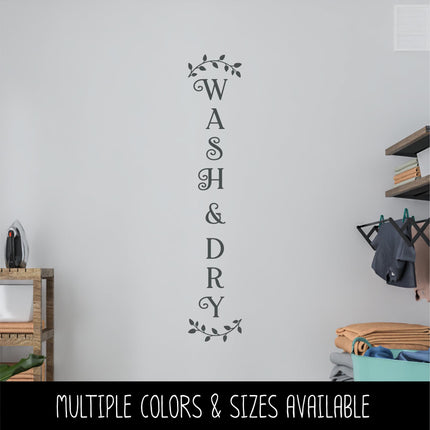 Vertical Wash & Dry Curved Leaves Decal - Vertical Laundry Sticker - Vertical Wash Dry Door Decal - Vertical Wall Sign - Laundry Decal