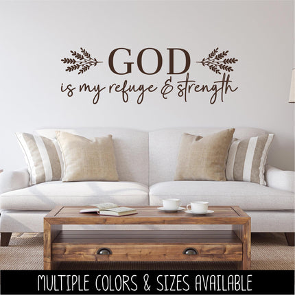 God Is My Refuge And Strength Decal, Psalm 46:1 Bible Decal, Christian Decal, Christian Sticker, Door Decal, Wall Sign, Inspirational Mural
